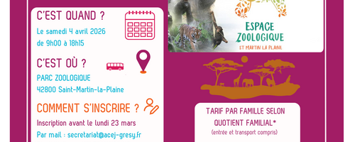 Sortie famille au Zoo de St Martin la Plaine – Samedi 4 avril 🦁