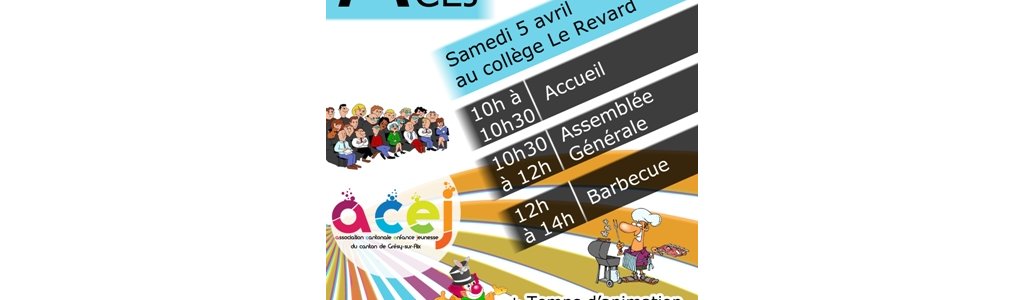 AG et élection du CA de l’ACEJ - Samedi 5 avril 2014